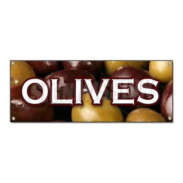 Signmission OLIVES BANNER SIGN greek green black kalamata olive oil manzanilla cured B-Olives - main